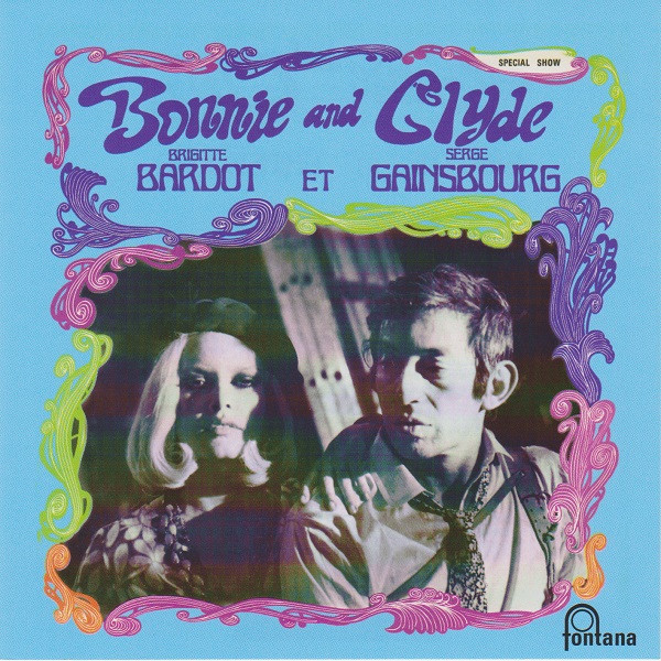 Cover for Bonnie and Clyde by Serge Gainsbourg et Brigitte Bardot